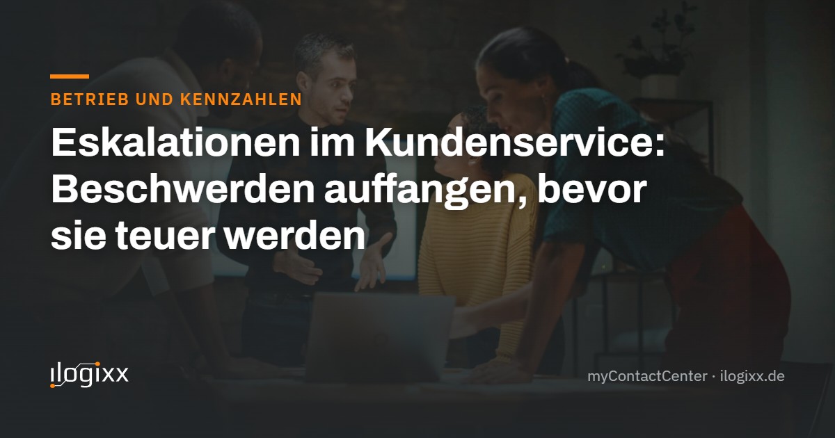 Titelkarte: Eskalationen im Kundenservice – Beschwerden auffangen, bevor sie teuer werden